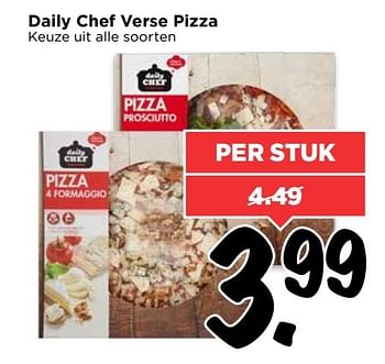 Aanbiedingen Daily chef verse pizza - Daily chef - Geldig van 30/04/2017 tot 06/05/2017 bij Vomar