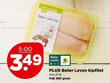 Aanbiedingen Plus beter leven kipfilet - Huismerk - Plus - Geldig van 30/04/2017 tot 06/05/2017 bij Plus