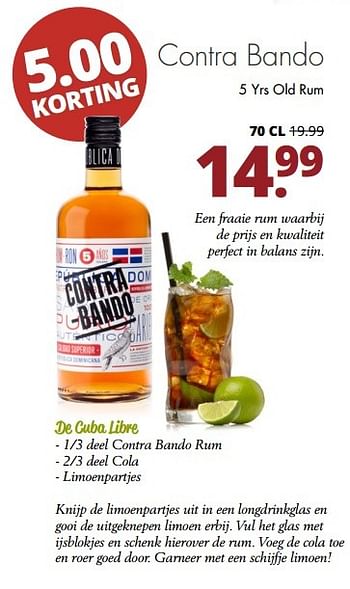 Aanbiedingen Contra bando 5 yrs old rum - Contra - Geldig van 24/04/2017 tot 06/05/2017 bij Mitra