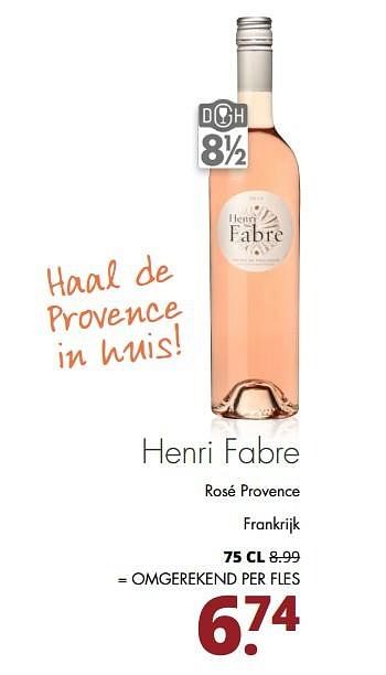 Aanbiedingen Henri fabre rosé provence - Rosé wijnen - Geldig van 24/04/2017 tot 06/05/2017 bij Mitra