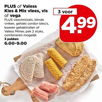 Aanbiedingen Plus of valess kies + mix vlees, vis of vega - Huismerk - Plus - Geldig van 30/04/2017 tot 06/05/2017 bij Plus