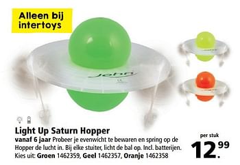 Aanbiedingen Light up saturn hopper vanaf 6 jaar - JOHN - Geldig van 17/04/2017 tot 07/05/2017 bij Intertoys