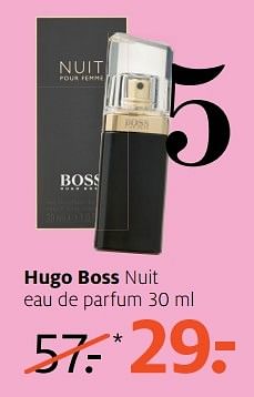 Aanbiedingen Hugo boss nuit eau de parfum - Hugo Boss - Geldig van 24/04/2017 tot 07/05/2017 bij Etos