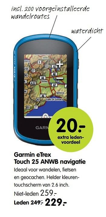 Aanbiedingen Garmin etrex touch 25 anwb navigatie - Huismerk - ANWB - Geldig van 24/04/2017 tot 07/05/2017 bij ANWB