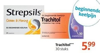 Aanbiedingen Trachito - Trachitol - Geldig van 24/04/2017 tot 07/05/2017 bij Etos