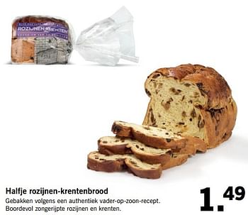 Aanbiedingen Halfje rozijnen-krentenbrood - Huismerk - Lidl - Geldig van 30/04/2017 tot 07/05/2017 bij Lidl