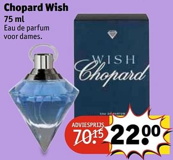 Aanbiedingen Chopard wish - Chopard - Geldig van 25/04/2017 tot 07/05/2017 bij Kruidvat