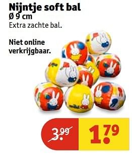 Aanbiedingen Nijntje soft bal - Nijntje - Geldig van 25/04/2017 tot 07/05/2017 bij Kruidvat