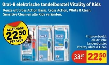 Aanbiedingen Oral-b elektrische tandenborstel vitality white + clean - Oral-B - Geldig van 25/04/2017 tot 07/05/2017 bij Kruidvat