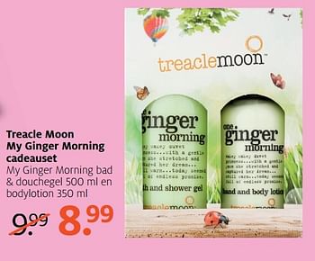 Aanbiedingen Treacle moon my ginger morning cadeauset - Treacle Moon - Geldig van 01/05/2017 tot 07/05/2017 bij Etos
