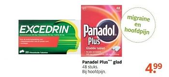 Aanbiedingen Panadol plus glad hoofdpijn - Panadol - Geldig van 01/05/2017 tot 07/05/2017 bij Etos