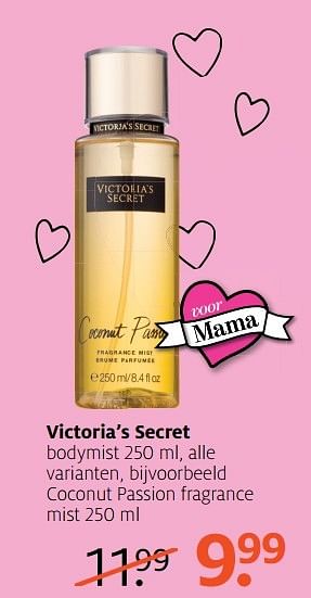 Aanbiedingen Coconut passion fragrance mist - Victoria Secret - Geldig van 01/05/2017 tot 07/05/2017 bij Etos