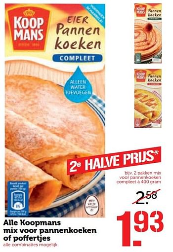 Aanbiedingen Alle koopmans mix voor pannenkoeken of po%ertjes - Koopmans - Geldig van 01/05/2017 tot 07/05/2017 bij Coop