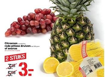 Aanbiedingen Citroenen rode pitloze druiven of ananas - Huismerk - Coop - Geldig van 01/05/2017 tot 07/05/2017 bij Coop