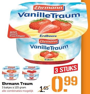 Aanbiedingen Ehrmann traum - Ehrmann - Geldig van 01/05/2017 tot 07/05/2017 bij Coop