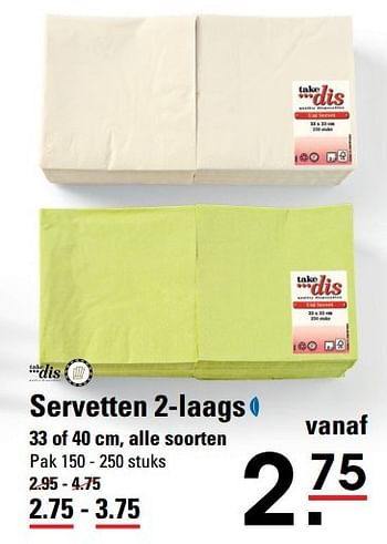 Aanbiedingen Servetten 2-laags - Takedis - Geldig van 20/04/2017 tot 08/05/2017 bij Sligro