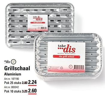 Aanbiedingen Grillschaal aluminium - Takedis - Geldig van 20/04/2017 tot 08/05/2017 bij Sligro