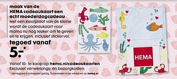 Aanbiedingen Maak van de hemacadeaukaart een echt moederdagcadeau - Huismerk - Hema - Geldig van 01/05/2017 tot 21/05/2017 bij Hema