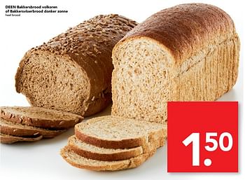 Aanbiedingen Deen bakkersbrood volkoren of bakkersvloerbrood donker zonne - Huismerk deen supermarkt - Geldig van 01/05/2017 tot 07/05/2017 bij Deen Supermarkten