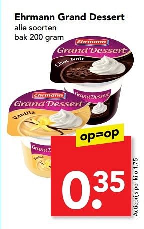 Aanbiedingen Ehrmann grand dessert - Ehrmann - Geldig van 01/05/2017 tot 02/05/2017 bij Deen Supermarkten