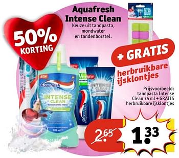 Aanbiedingen Tandpasta intense clean + gratis herbruikbare ijsklontjes - Aquafresh - Geldig van 02/05/2017 tot 07/05/2017 bij Kruidvat