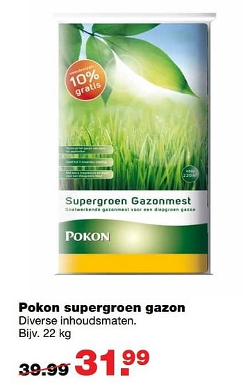 Aanbiedingen Pokon supergroen gazon - Pokon - Geldig van 01/05/2017 tot 07/05/2017 bij Praxis