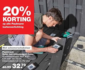 Aanbiedingen Paulmann solar led-inbouwspot cube - Huismerk - Praxis - Geldig van 01/05/2017 tot 07/05/2017 bij Praxis