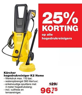 Aanbiedingen Kärcher hogedrukreiniger k2 home - Kärcher - Geldig van 01/05/2017 tot 07/05/2017 bij Praxis