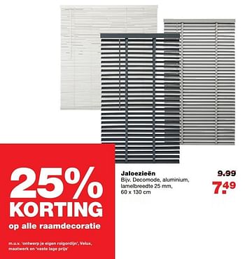Aanbiedingen Jaloezieën decomode, aluminium, lamelbreedte - Huismerk - Praxis - Geldig van 01/05/2017 tot 07/05/2017 bij Praxis