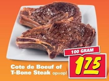 Aanbiedingen Cote de boeuf of t-bone steak - Huismerk - Nettorama - Geldig van 01/05/2017 tot 07/05/2017 bij Nettorama