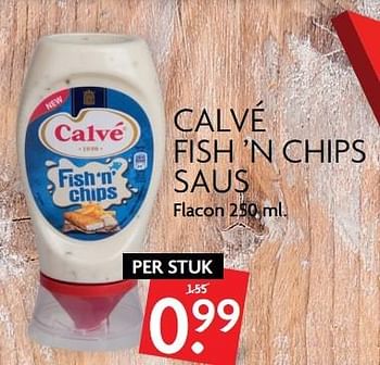Aanbiedingen Calvé fish `n chips saus - Calve - Geldig van 04/05/2017 tot 07/05/2017 bij Deka Markt