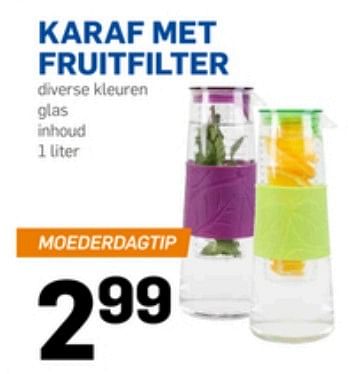 Aanbiedingen Karaf met fruitfilter - Huismerk - Action - Geldig van 04/05/2017 tot 09/05/2017 bij Action
