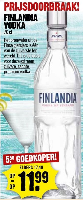 Aanbiedingen Finlandia vodka - Finlandia - Geldig van 07/05/2017 tot 13/05/2017 bij Dirk III