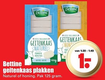 Aanbiedingen Bettine geitenkaas plakken - Bettine - Geldig van 07/05/2017 tot 13/05/2017 bij Lekker Doen