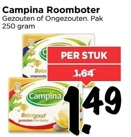 Aanbiedingen Campina roomboter gezouten of ongezouten - Campina - Geldig van 07/05/2017 tot 13/05/2017 bij Vomar