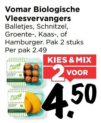 Aanbiedingen Vomar biologische vleesvervangers - Huismerk Vomar - Geldig van 07/05/2017 tot 13/05/2017 bij Vomar