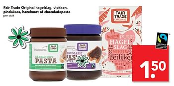 Aanbiedingen Fair trade original hagelslag, vlokken, pindakaas, hazelnoot of chocoladepasta - Fair Trade - Geldig van 07/05/2017 tot 13/05/2017 bij Deen Supermarkten