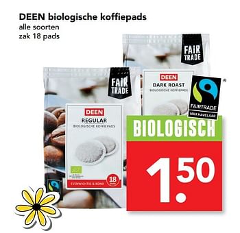 Aanbiedingen Deen biologische koffiepads - Huismerk deen supermarkt - Geldig van 07/05/2017 tot 13/05/2017 bij Deen Supermarkten