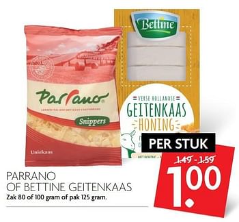 Aanbiedingen Parrano of bettine geitenkaas - Bettine - Geldig van 07/05/2017 tot 13/05/2017 bij Deka Markt
