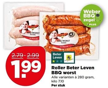 Aanbiedingen Roller beter leven bbq worst - Huismerk - Plus - Geldig van 07/05/2017 tot 13/05/2017 bij Plus