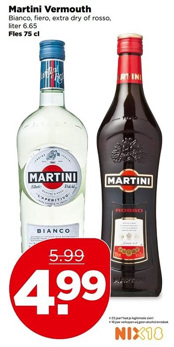 Aanbiedingen Martini vermouth bianco, fi ero, extra dry of rosso - Martini - Geldig van 07/05/2017 tot 13/05/2017 bij Plus