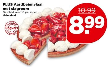 Aanbiedingen Plus aardbeienvlaai met slagroom - Huismerk - Plus - Geldig van 07/05/2017 tot 13/05/2017 bij Plus