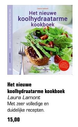 Aanbiedingen Het nieuwe koolhydraatarme kookboek laura lamont - Huismerk - Primera - Geldig van 23/04/2017 tot 14/05/2017 bij Primera