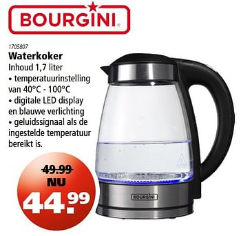Aanbiedingen Bourgini waterkoker - Bourgini - Geldig van 27/04/2017 tot 14/05/2017 bij Marskramer