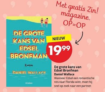 Aanbiedingen De grote kans van edsel bronfman daniel wallace - Huismerk-Bruna - Geldig van 01/05/2017 tot 14/05/2017 bij Bruna