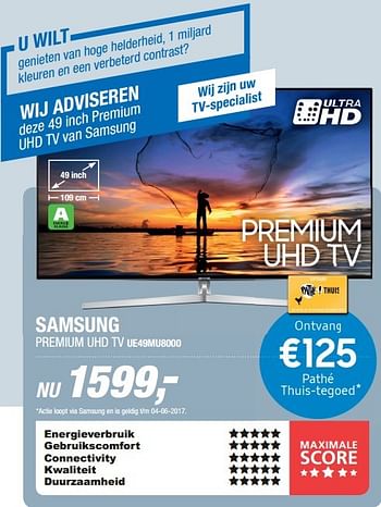 Aanbiedingen Samsung premium uhd tv ue49mu8000 - Samsung - Geldig van 01/05/2017 tot 14/05/2017 bij Electro World