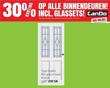 Aanbiedingen Type dublin. met glas in lood kristal. - CanDo - Geldig van 01/05/2017 tot 14/05/2017 bij Formido