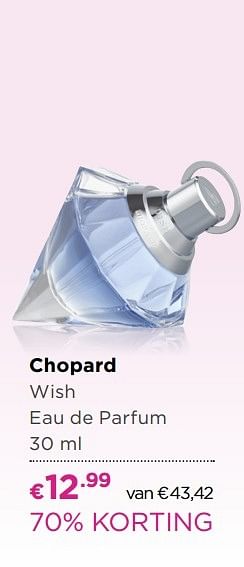 Aanbiedingen Chopard wish eau de parfum - Chopard - Geldig van 01/05/2017 tot 14/05/2017 bij Ici Paris XL