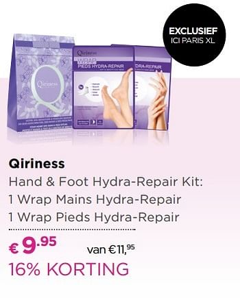Aanbiedingen Qiriness hand + foot hydra-repair kit: 1 wrap mains hydra-repair 1 wrap pieds hydra-repair - Qiriness - Geldig van 01/05/2017 tot 14/05/2017 bij Ici Paris XL