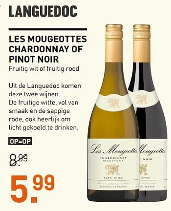 Aanbiedingen Les mougeottes chardonnay of pinot noir - Rode wijnen - Geldig van 01/05/2017 tot 14/05/2017 bij Gall & Gall